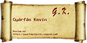 Gyárfás Kevin névjegykártya
